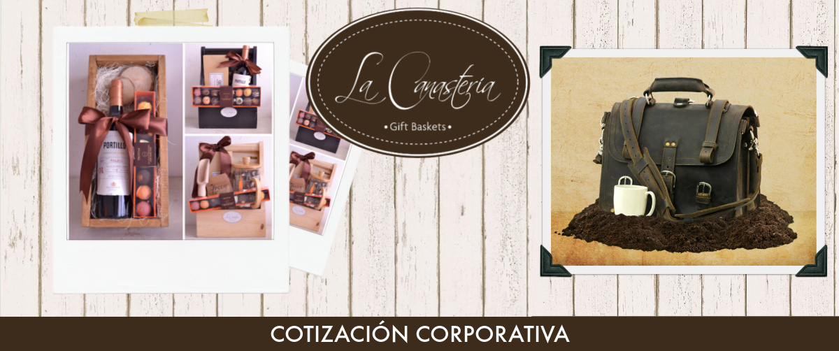 CATÁLOGO DE CAJAS Y CANASTAS DE REGALO CORPORATIVAS  PARA EMPRESAS 